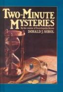 Cover of: Two-Minute Mysteries by Donald J. Sobol