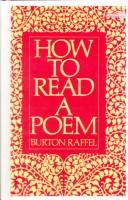 Cover of: How to Read a Poem by Burton Raffel, Burton Raffel
