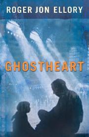 Cover of: Ghostheart by Roger Jon Ellory