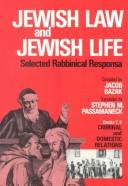Jewish Law and Jewish Life: Selected Rabbinical Responsa : Books 7, 8 