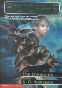 Cover of: The Diversion by Katherine Applegate