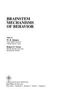 Cover of: Brainstem Mechanisms of Behavior