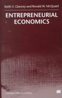 Cover of: Entrepreneurial Economics by 