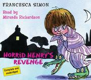 Cover of: Horrid Henry's Revenge by Francesca Simon