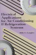 Cover of: Electrical Applications for Air Conditioning & Refrigeration Systems