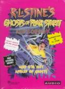 Cover of: GHOSTS OF FEAR STREET R L STINE'S by R. L. Stine