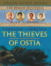 Cover of: The Thieves of Ostia (Roman Mysteries) by Caroline Lawrence, Caroline Lawrence