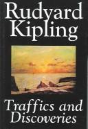 Traffics and discoveries (Collected Works of Rudyard Kipling) by Rudyard Kipling