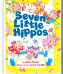 Cover of: Seven Little Hippos by Mike Thaler