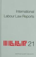 Cover of: International Labour Law Reports by Alan Gladstone