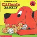 Cover of: Clifford's Family (Clifford, the Big Red Dog) by Norman Bridwell