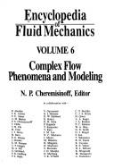 Encyclopedia of fluid mechanics by Nicholas P. Cheremisinoff