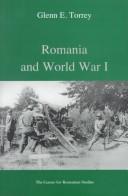 Cover of: Romania and World War I: A Collection of Studies