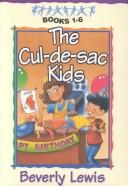 Cover of: The Cul-de-sac Kids  Books 1-6