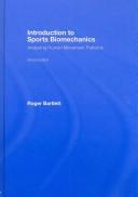 Cover of: Introduction to Sports Biomechanics by Roger Bartlett