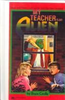 Cover of: My Teacher Is an Alien by Bruce Coville
