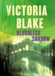 Cover of: Bloodless Shadow (New Blood)