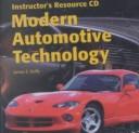 Cover of: Modern Automotive Technology: Instructor's Resource CD
