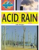 Cover of: Acid Rain (Earth Watch) by Sally Morgan