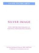 Cover of: Silver Image (CV Visual Arts Research S.) by N.P. James, N.P. James