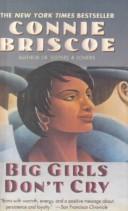 Cover of: Big Girls Don't Cry by Connie Briscoe