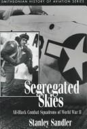 Cover of: SEGREGATED SKIES