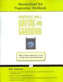 Cover of: Prentice Hall Writing and Grammer: Standardized Test Preparation | 