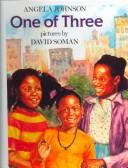 Cover of: One of Three by Angela Johnson