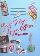 Cover of: Yours Truly, Skye O'Shea (Skye O'Shea Books)