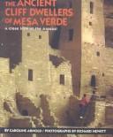 Cover of: Ancient Cliff Dwellers of Mesa Verde by Caroline Arnold