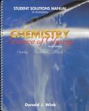 Cover of: Student Solutions Manual to Accompany Chemistry by Donald J. Wink, Wade A. Freeman, Toby F. Block