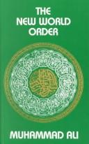 The New World Order by Maulana Muhammad Ali