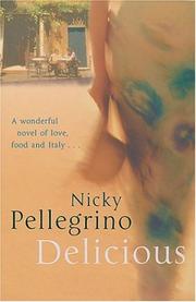 Cover of: Delicious by Nicky Pellegrino