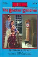 Cover of: Midnight Mystery (Boxcar Children) by Gertrude Chandler Warner