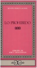 Cover of: Lo Prohibido by Benito Pérez Galdós