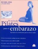 Cover of: El Metodo Pilates Para El Embarazo