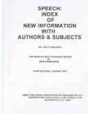 Cover of: Speech: Index of New Information With Authors and Subjects