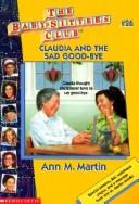 Cover of: Claudia and the sad good-bye