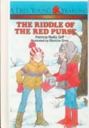 Cover of: The Riddle of the Red Purse (Polka Dot Private Eye) by 