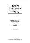 Practical Management of Pain by P. Prithvi Raj
