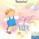 Cover of: Surprise! (My First Reader) by Mary Packard