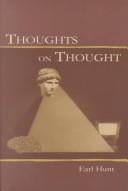 Cover of: Thoughts on Thought by Earl Hunt