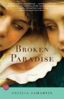 Cover of: Broken Paradise: A Novel