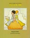 Cover of: Play Ball (Modern Curriculum Press Beginning to Read Series) by Margaret Hillert