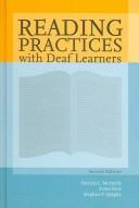 Cover of: Reading Practices With Deaf Learners by Patricia L. McAnally, Susan Rose, Stephen P. Quigley