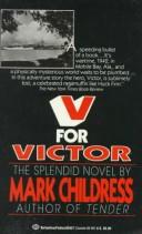 Cover of: V for Victor by Mark Childress