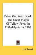 Bring out your dead by Powell, J. H.