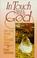 Cover of: In Touch With God