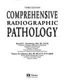 Cover of: Comprehensive Radiographic Pathology