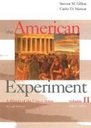 Cover of: The American Experiment Volume II Since 1865